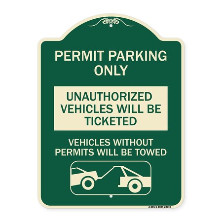 Signmission Permit Parking Unauthorized Vehicles Ticketed Vehicles w/o Permits W Alum, 24" x 18", G-1824-23310 A-DES-G-1824-23310
